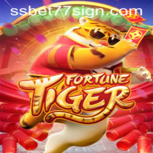 Exploring the Thrills of FortuneTiger with SSBET77